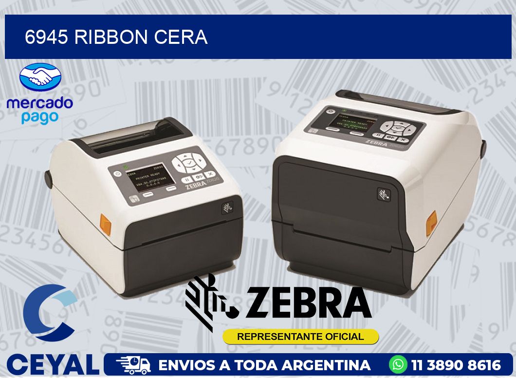 6945 RIBBON CERA