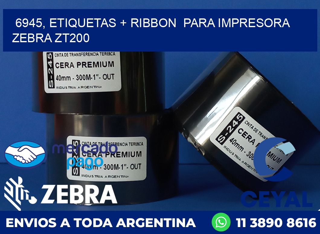 6945, etiquetas + ribbon  para impresora zebra ZT200
