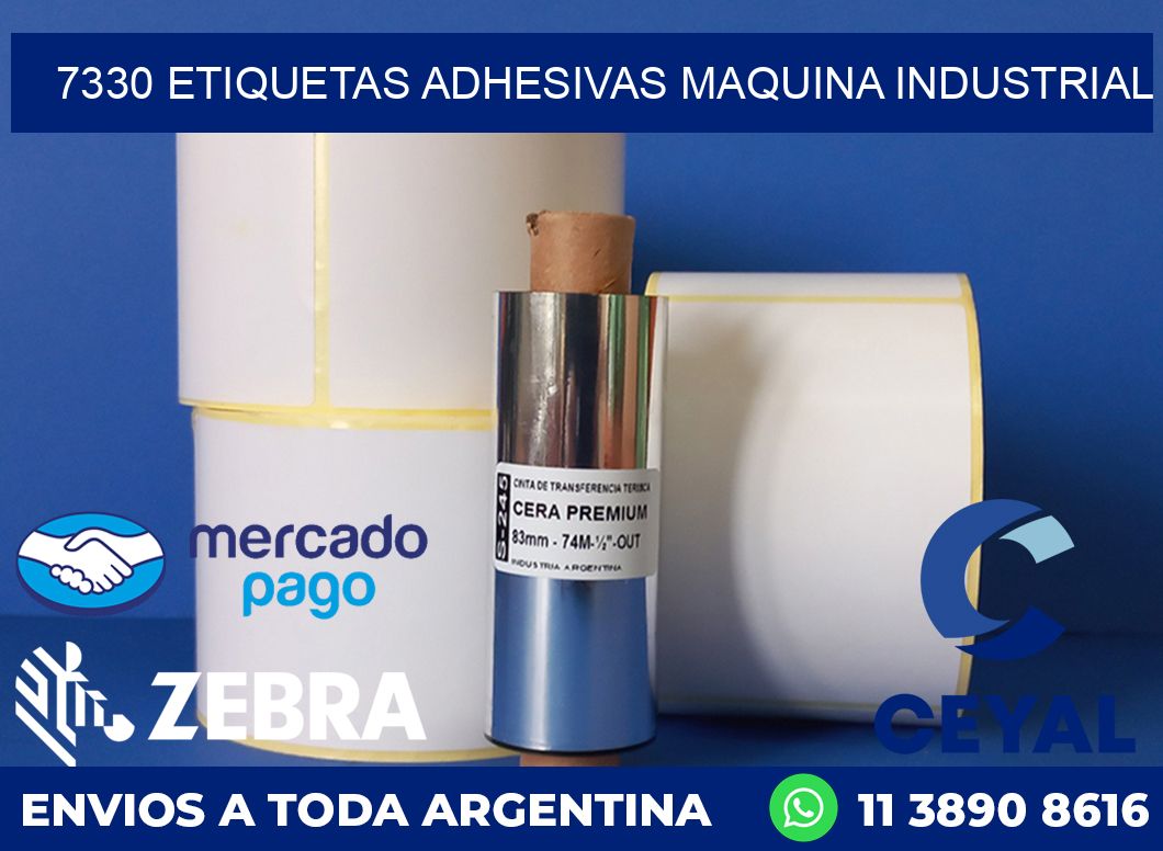 7330 ETIQUETAS ADHESIVAS MAQUINA INDUSTRIAL