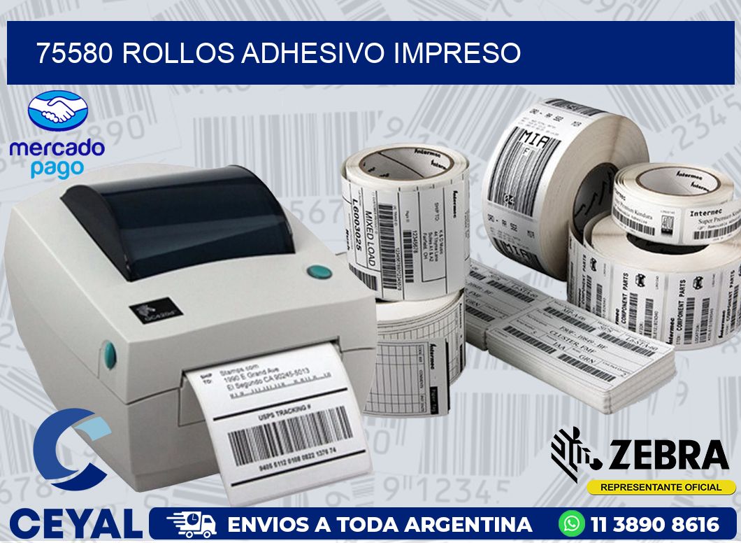 75580 ROLLOS ADHESIVO IMPRESO