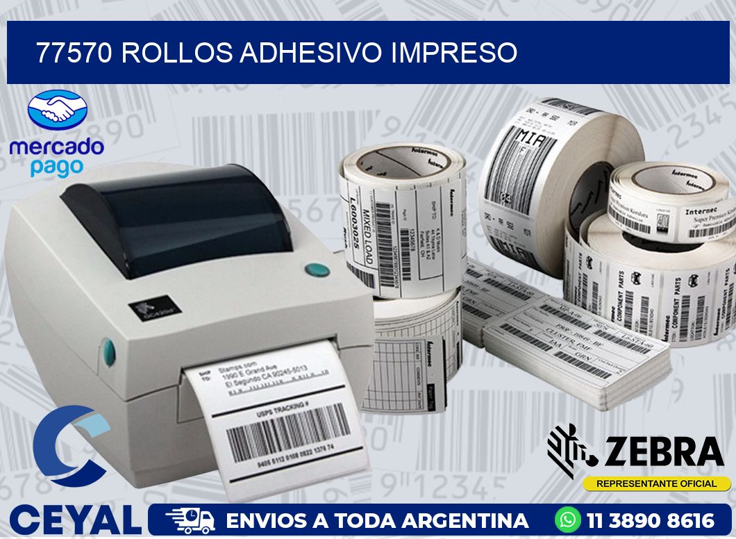 77570 ROLLOS ADHESIVO IMPRESO