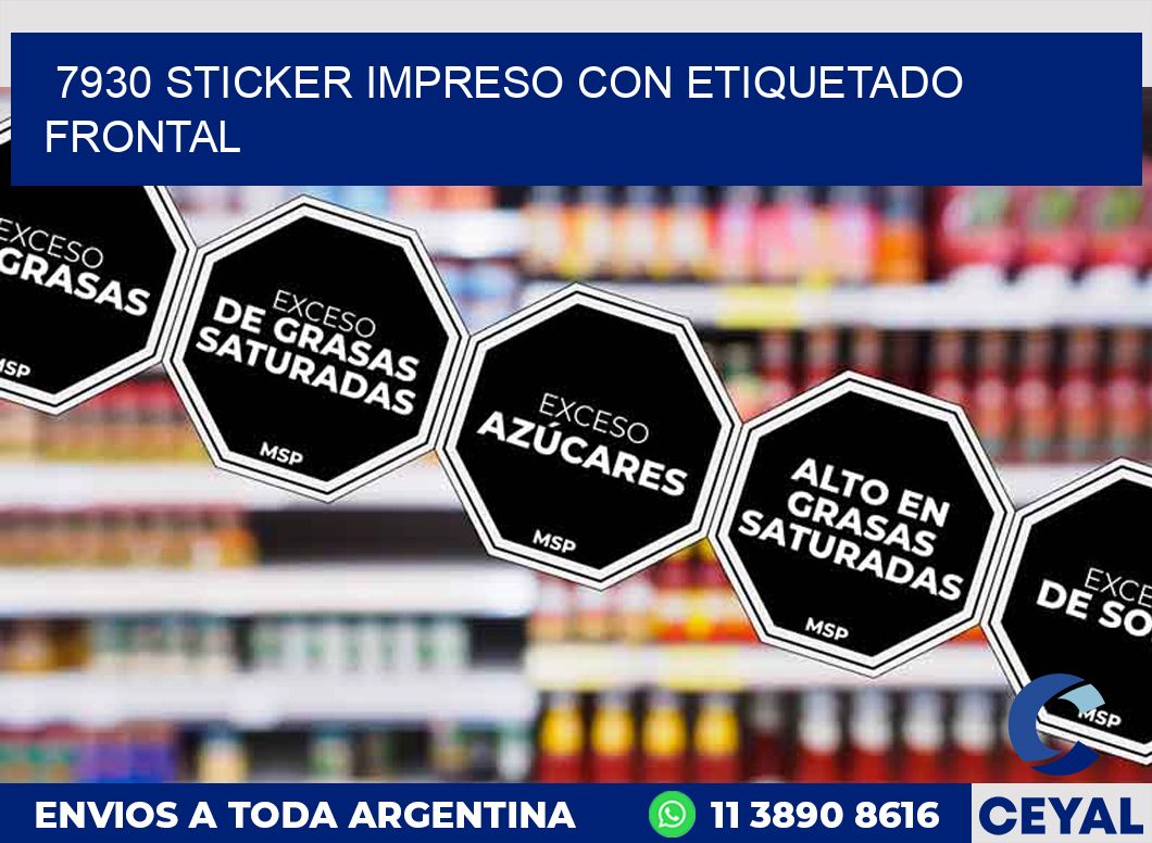 7930 STICKER IMPRESO CON ETIQUETADO FRONTAL