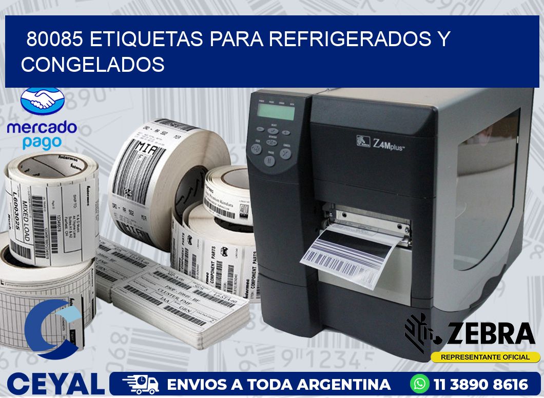 80085 ETIQUETAS PARA REFRIGERADOS Y CONGELADOS