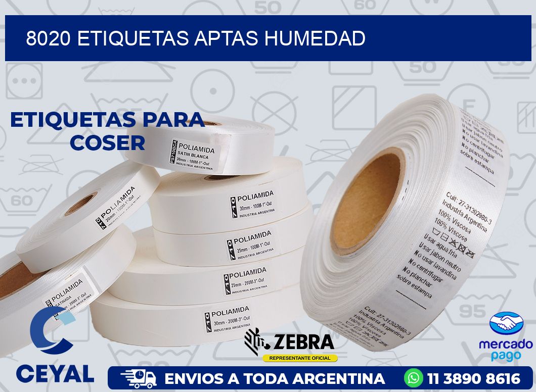 8020 ETIQUETAS APTAS HUMEDAD