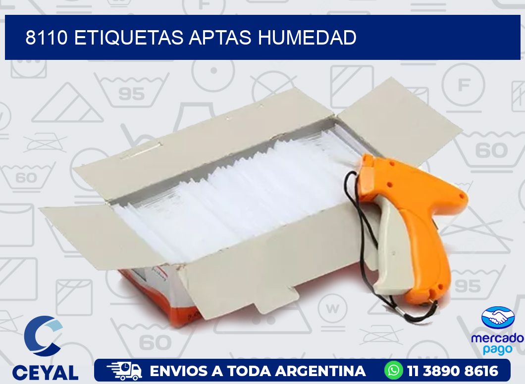 8110 ETIQUETAS APTAS HUMEDAD