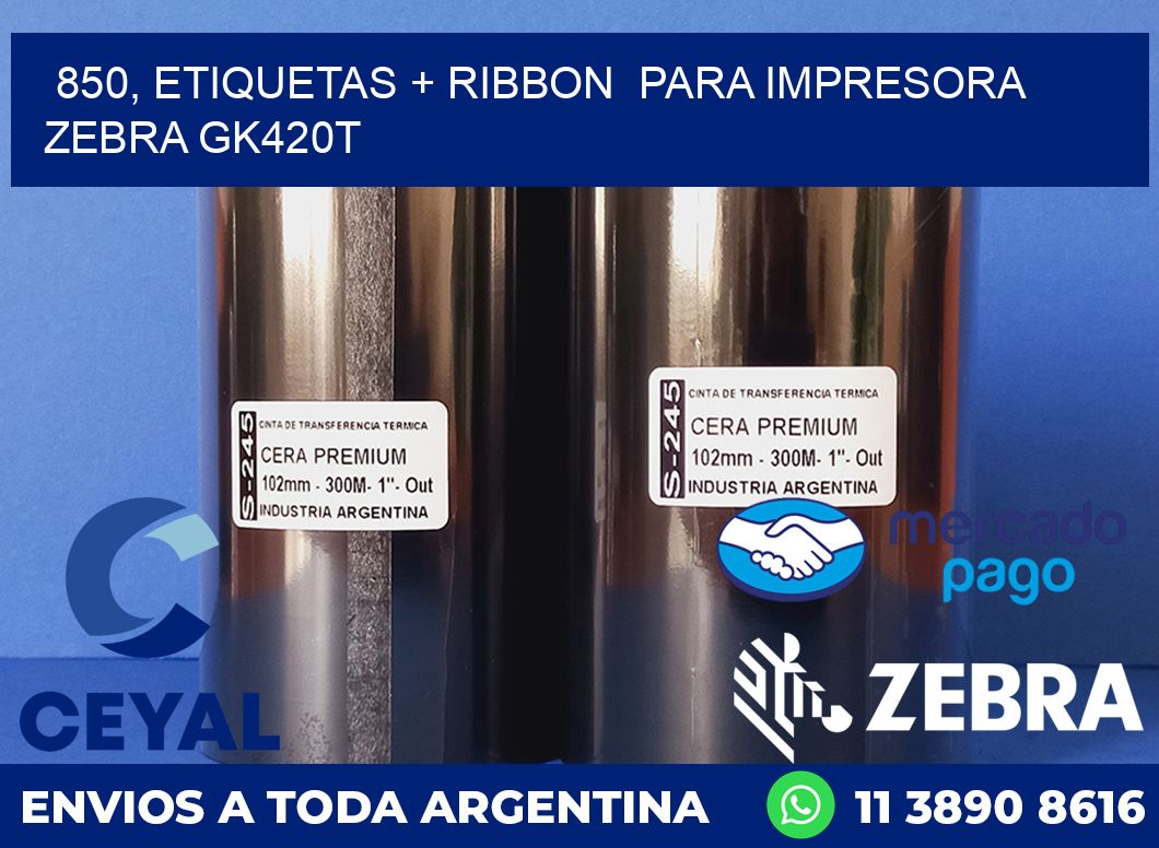 850, etiquetas + ribbon  para impresora zebra GK420T