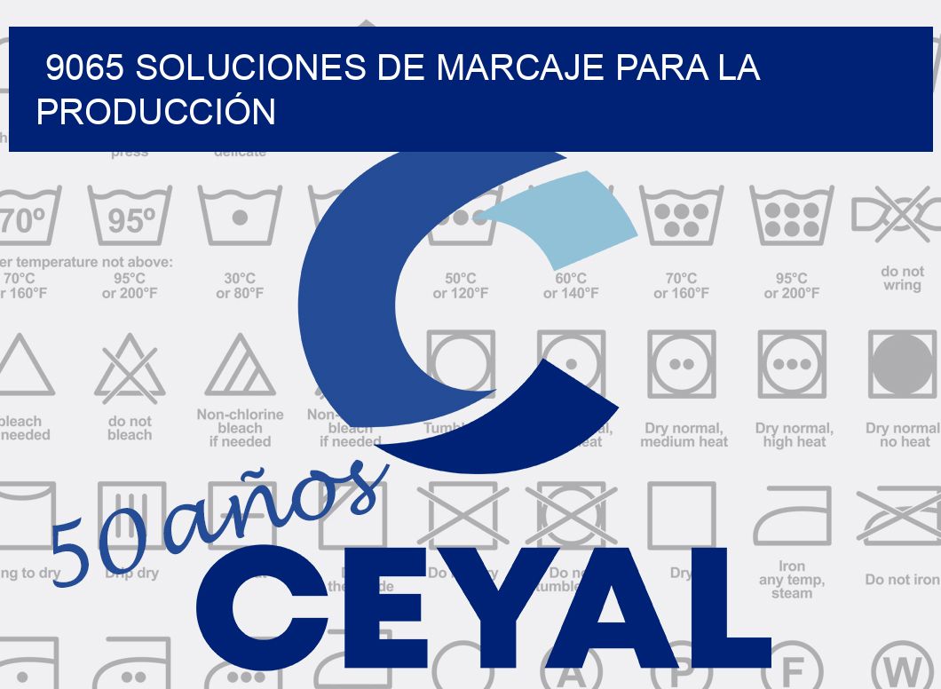 9065 SOLUCIONES DE MARCAJE PARA LA PRODUCCIÓN