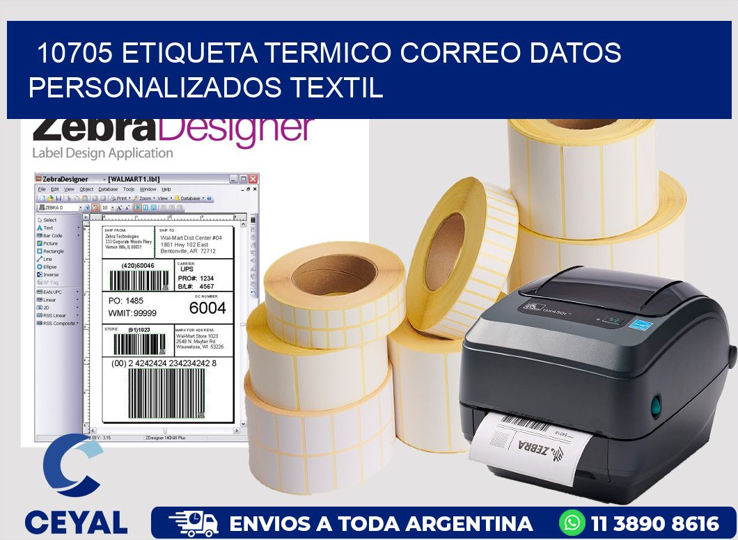 10705 ETIQUETA TERMICO CORREO DATOS PERSONALIZADOS TEXTIL