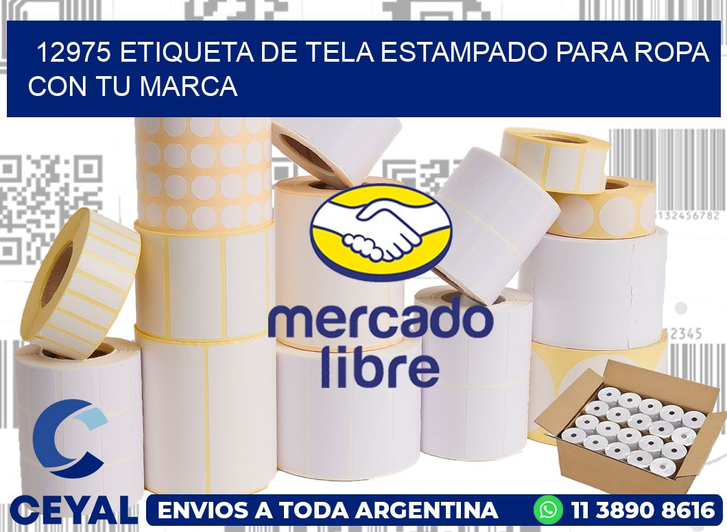 12975 ETIQUETA DE TELA ESTAMPADO PARA ROPA CON TU MARCA