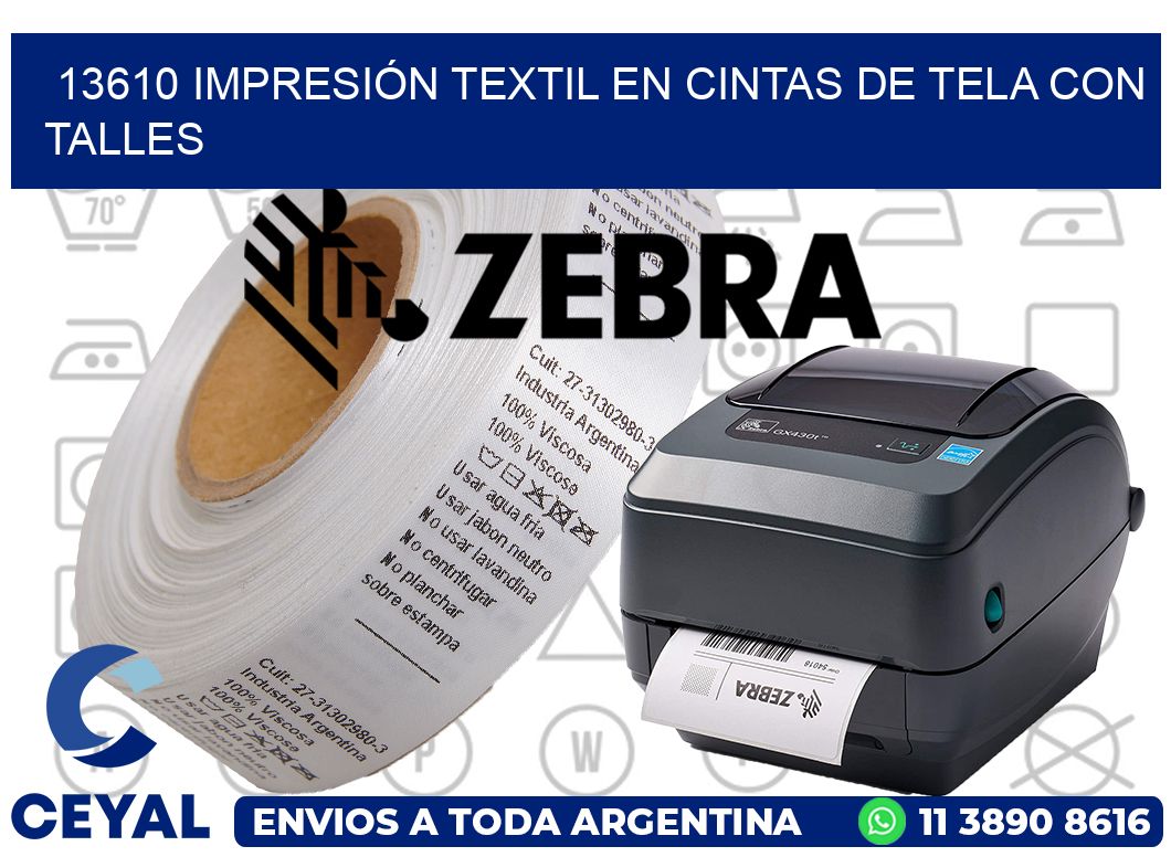13610 IMPRESIÓN TEXTIL EN CINTAS DE TELA CON TALLES