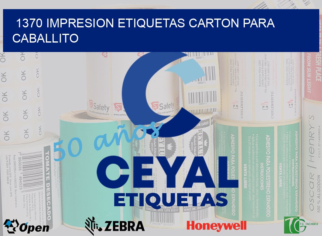 1370 IMPRESION ETIQUETAS CARTON PARA CABALLITO