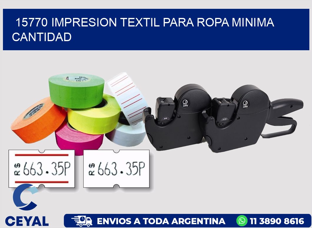 15770 IMPRESION TEXTIL PARA ROPA MINIMA CANTIDAD