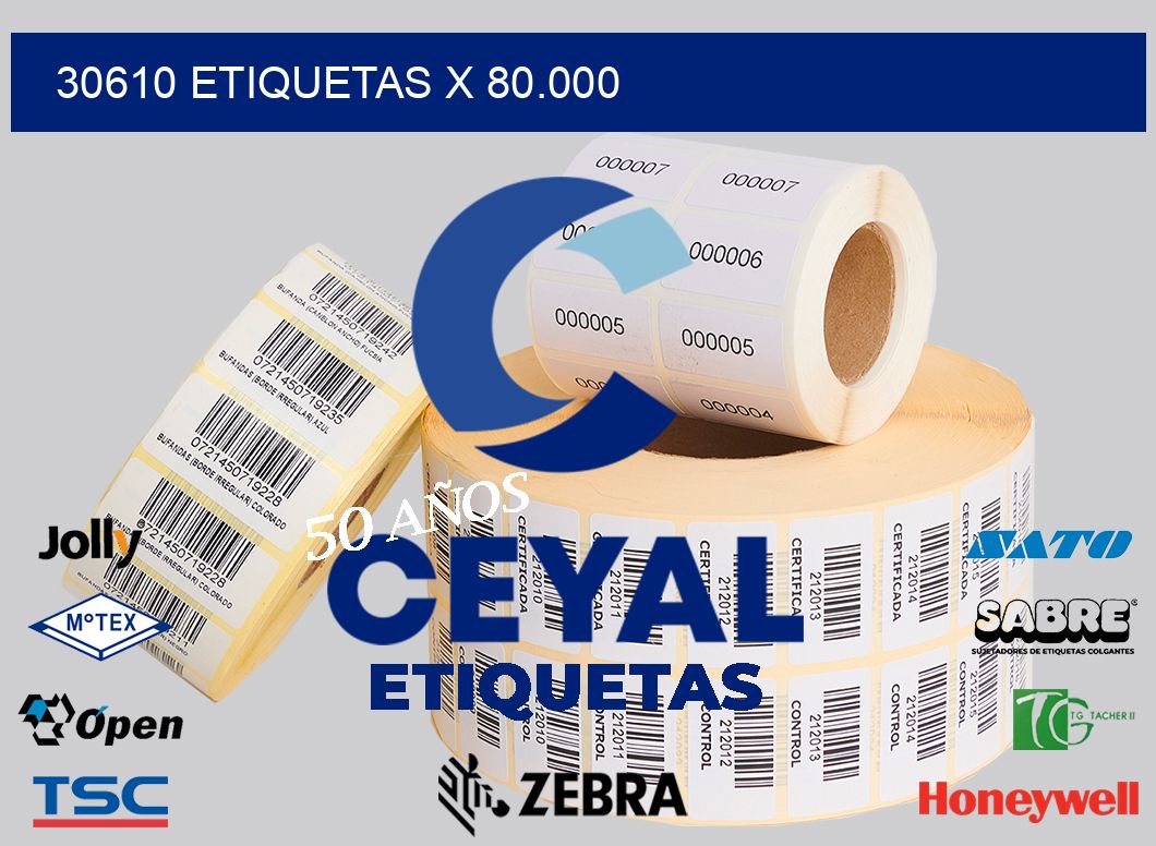 30610 Etiquetas x 80.000
