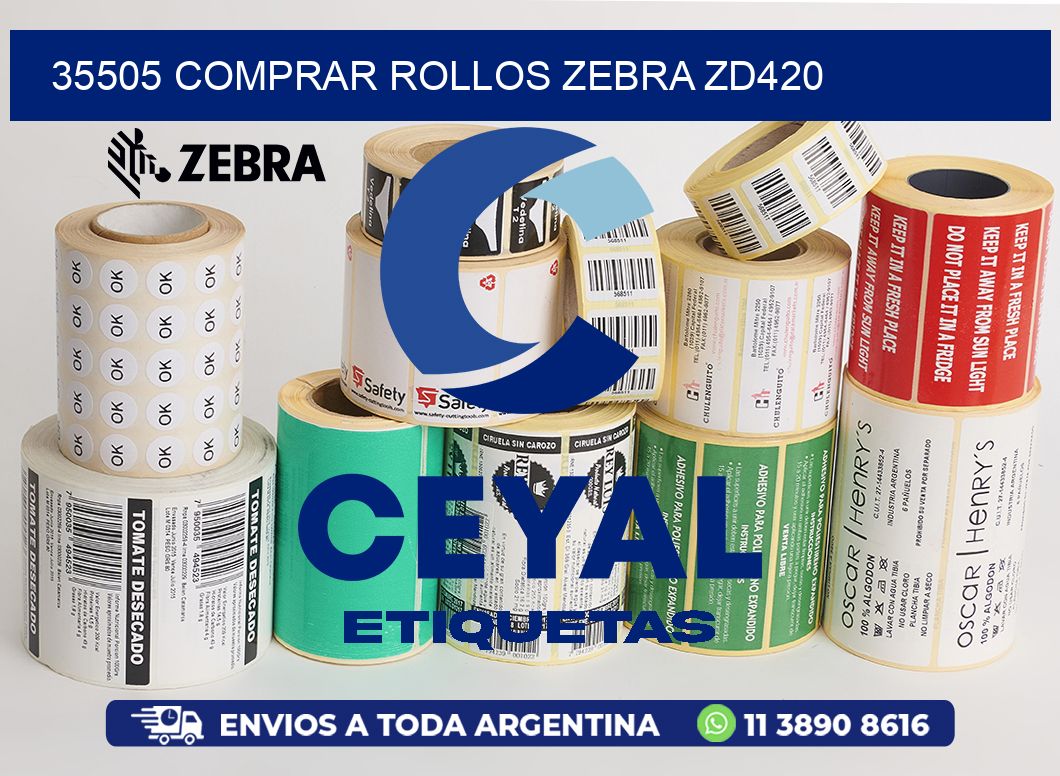 35505 COMPRAR ROLLOS ZEBRA ZD420
