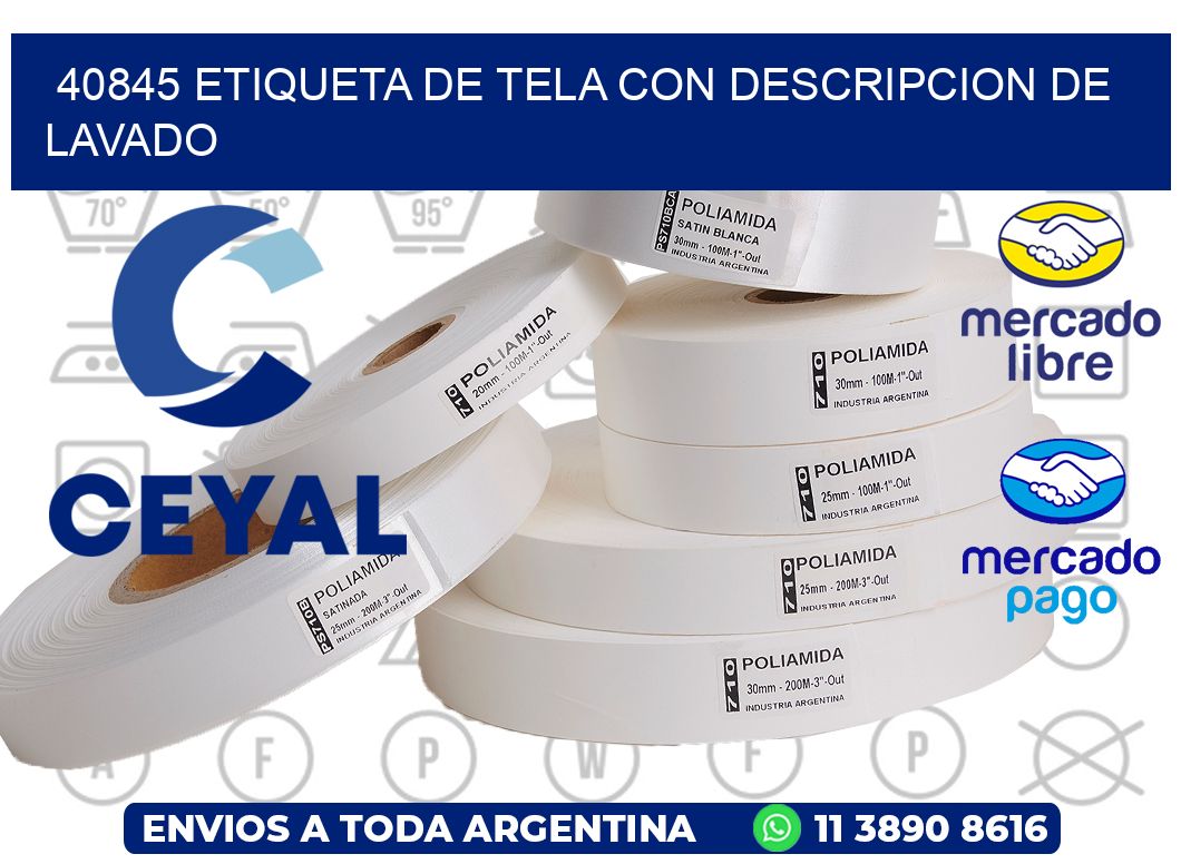 40845 ETIQUETA DE TELA CON DESCRIPCION DE LAVADO