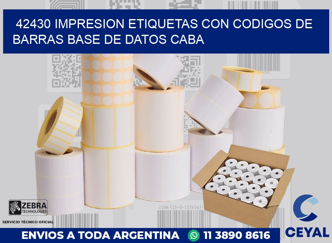 42430 IMPRESION ETIQUETAS CON CODIGOS DE BARRAS BASE DE DATOS CABA