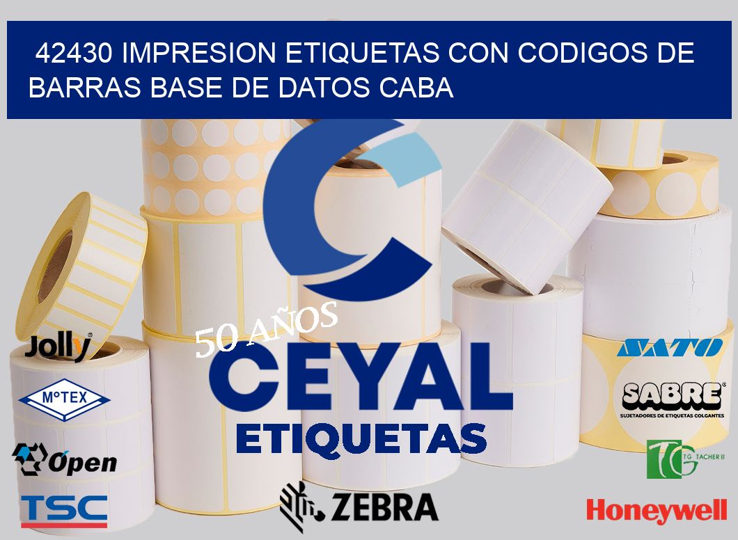42430 IMPRESION ETIQUETAS CON CODIGOS DE BARRAS BASE DE DATOS CABA