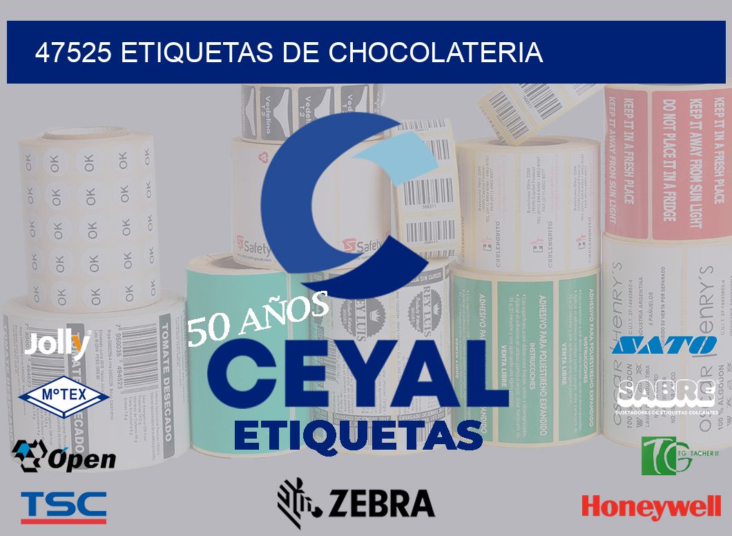 47525 ETIQUETAS DE CHOCOLATERIA