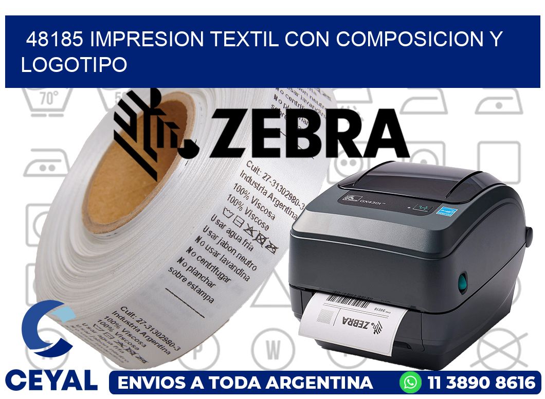 48185 IMPRESION TEXTIL CON COMPOSICION Y LOGOTIPO