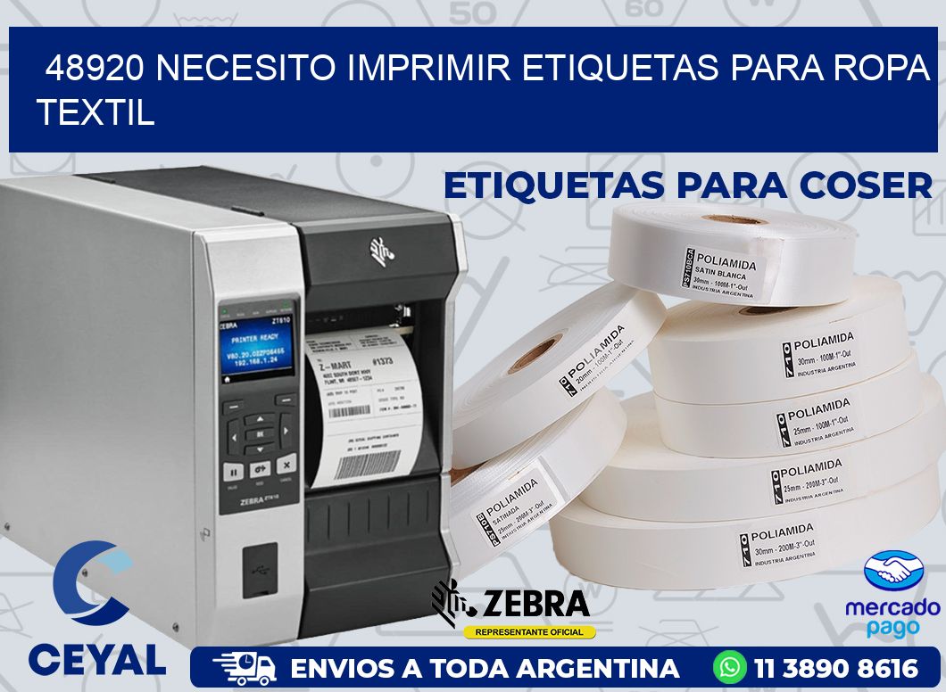 48920 NECESITO IMPRIMIR ETIQUETAS PARA ROPA TEXTIL