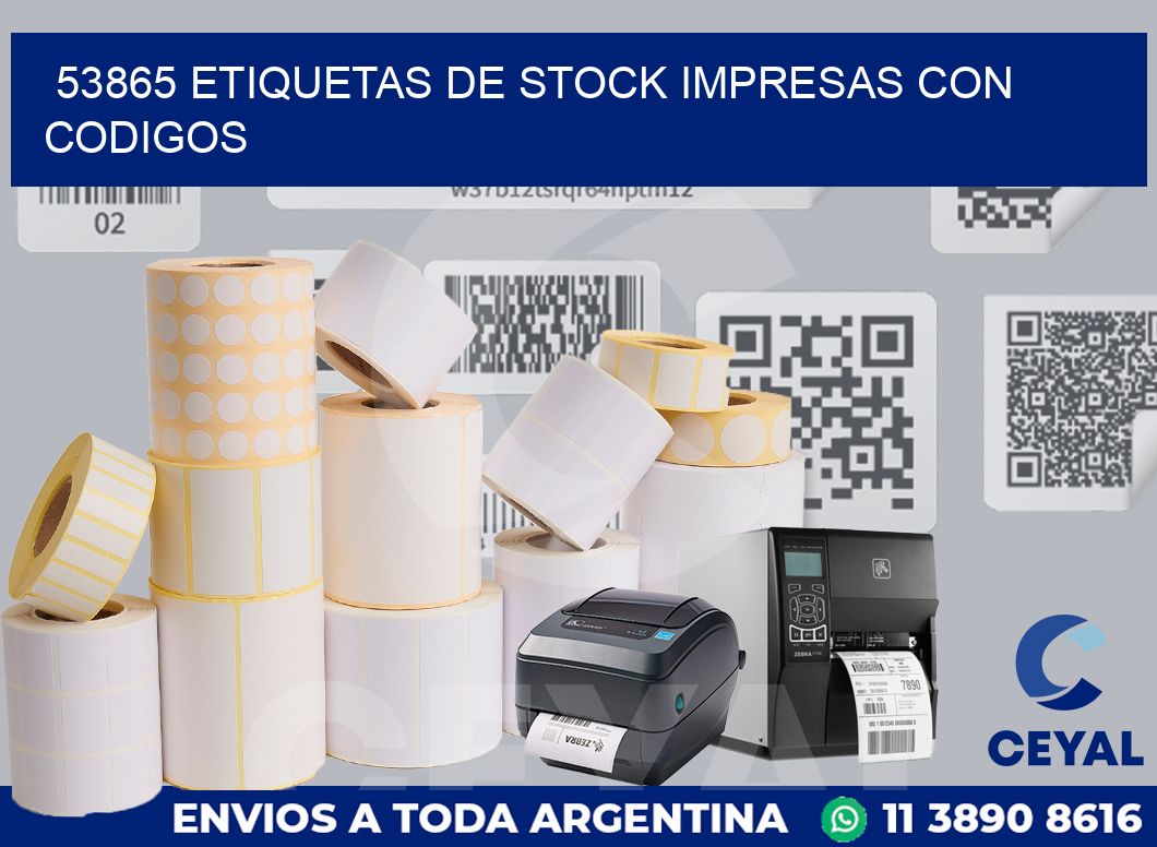 53865 ETIQUETAS DE STOCK IMPRESAS CON CODIGOS