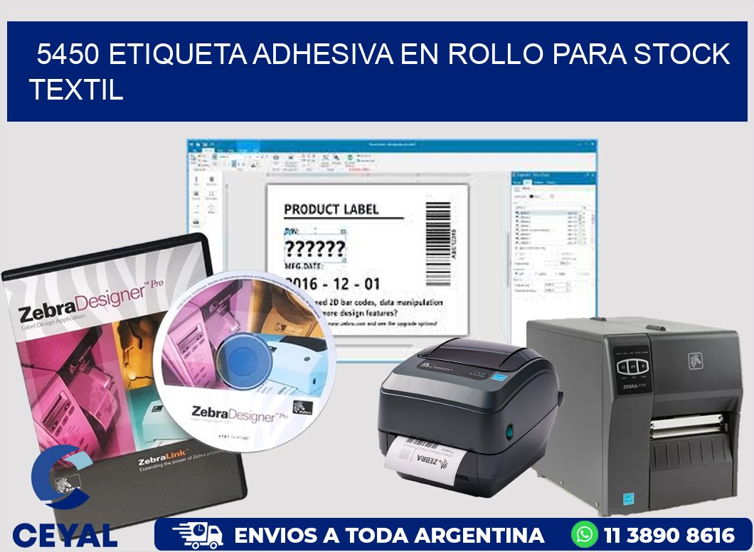 5450 ETIQUETA ADHESIVA EN ROLLO PARA STOCK TEXTIL