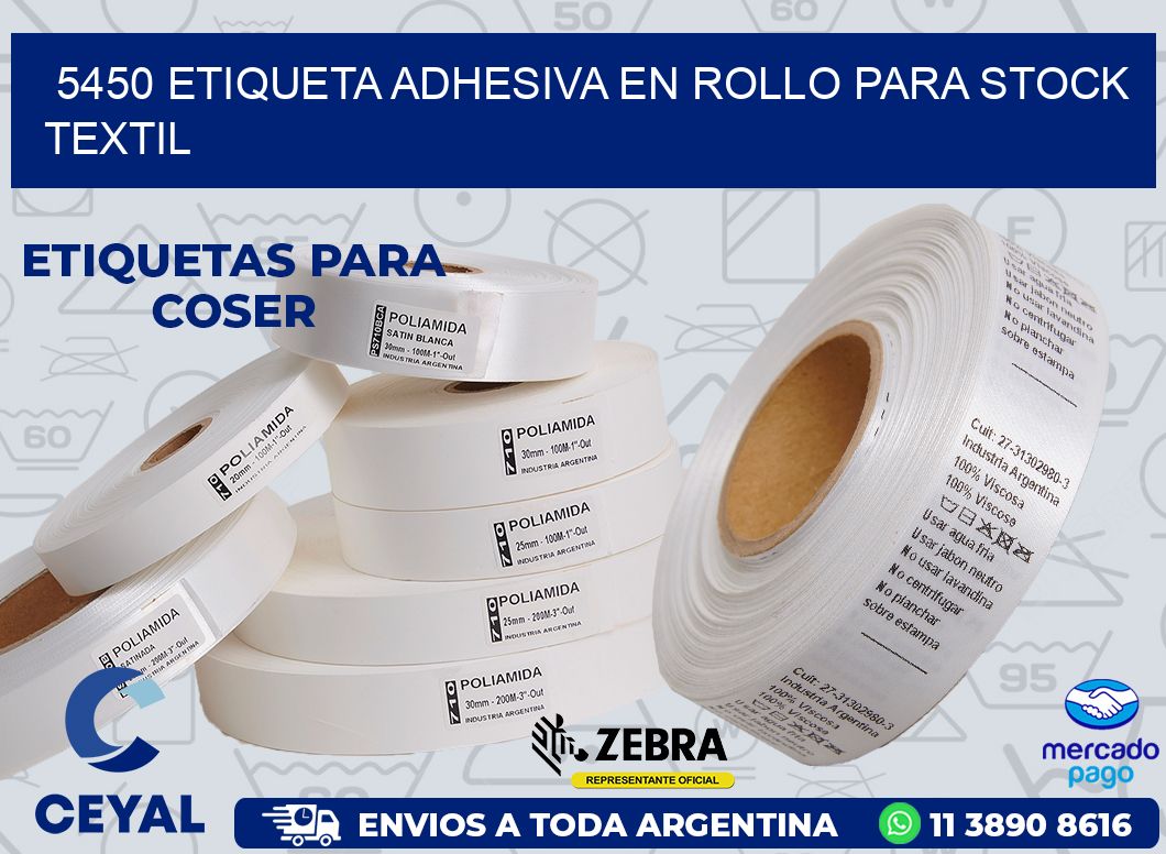 5450 ETIQUETA ADHESIVA EN ROLLO PARA STOCK TEXTIL