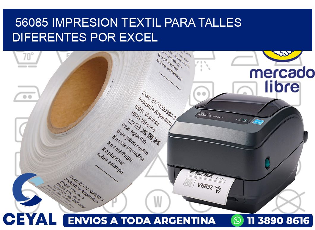 56085 IMPRESION TEXTIL PARA TALLES DIFERENTES POR EXCEL