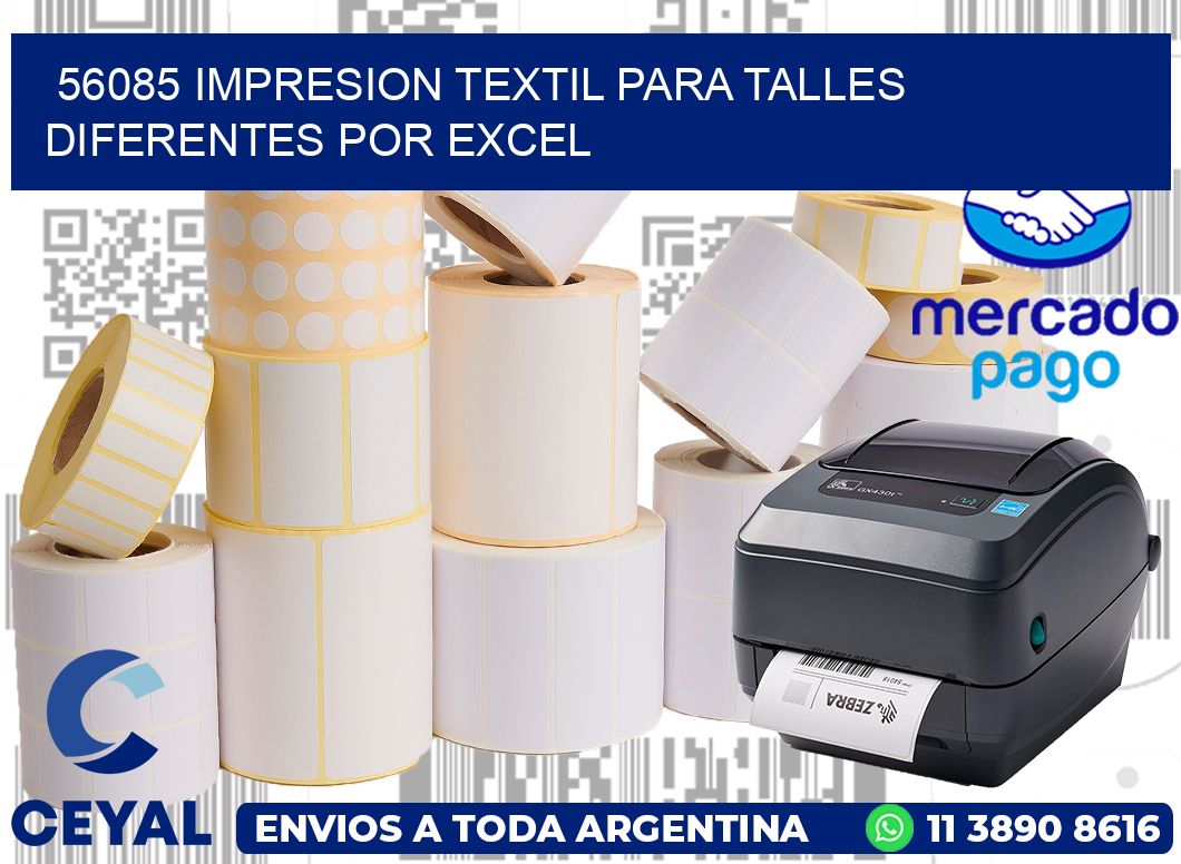 56085 IMPRESION TEXTIL PARA TALLES DIFERENTES POR EXCEL