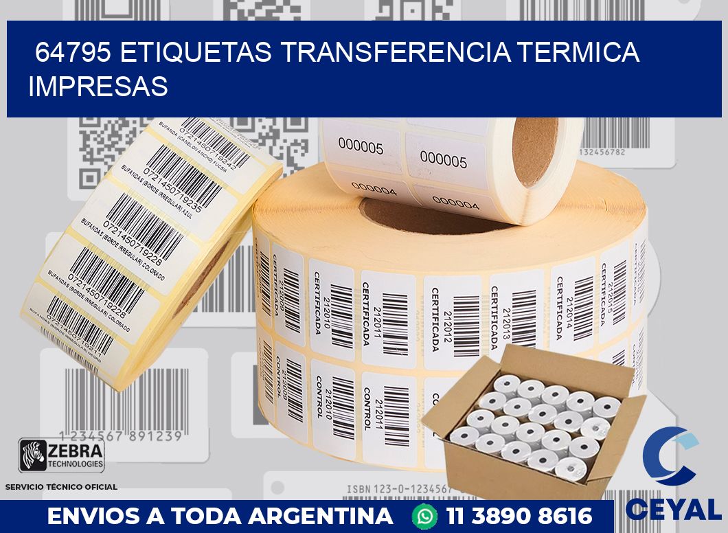 64795 ETIQUETAS TRANSFERENCIA TERMICA IMPRESAS