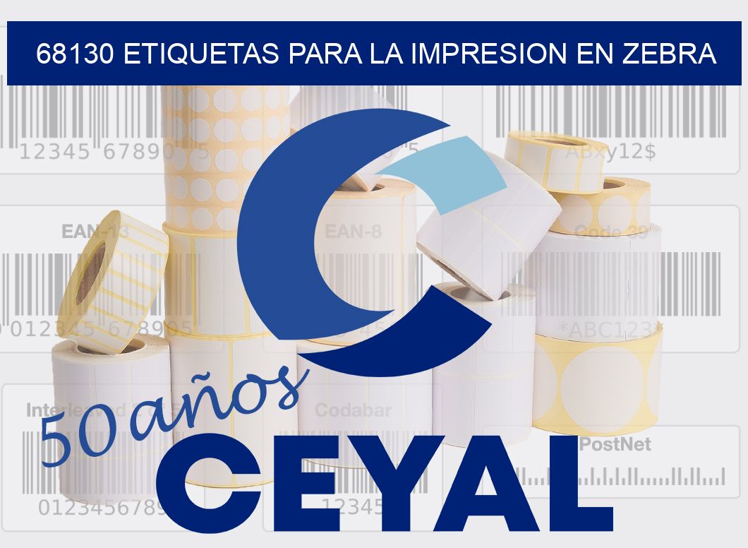 68130 ETIQUETAS PARA LA IMPRESION EN ZEBRA