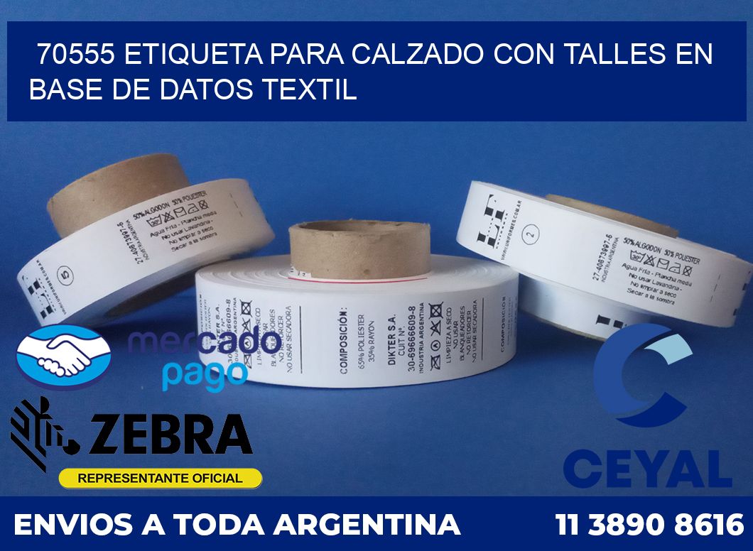 70555 ETIQUETA PARA CALZADO CON TALLES EN BASE DE DATOS TEXTIL