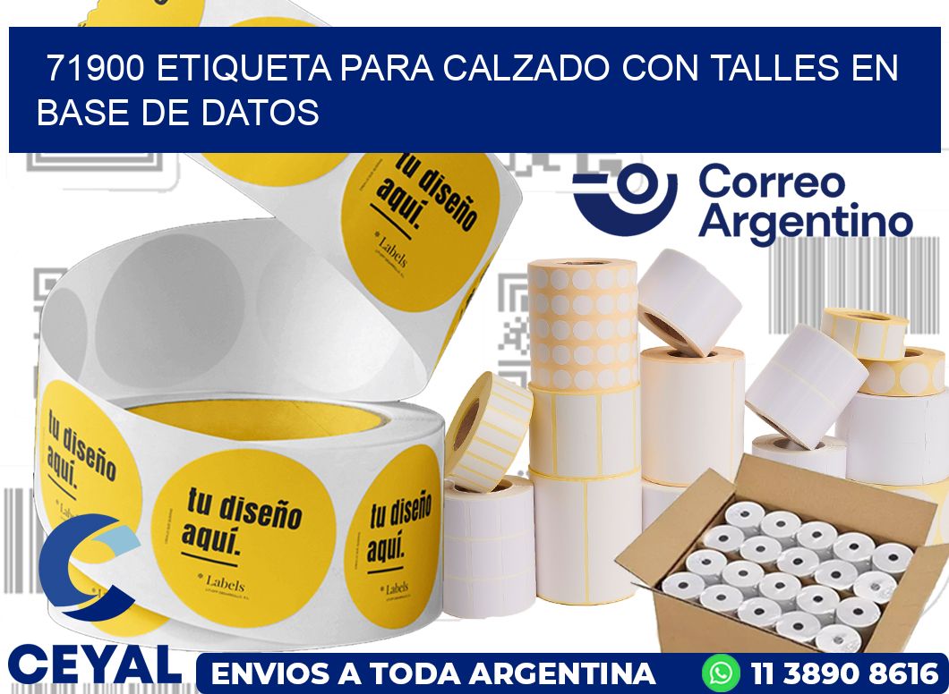 71900 ETIQUETA PARA CALZADO CON TALLES EN BASE DE DATOS