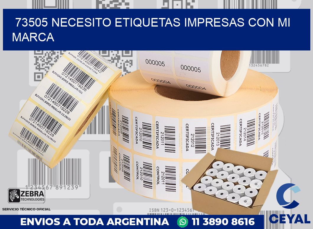 73505 NECESITO ETIQUETAS IMPRESAS CON MI MARCA