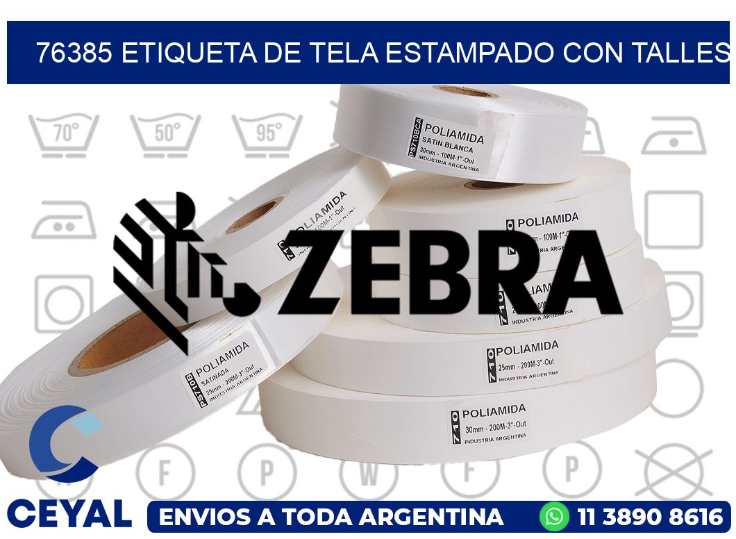 76385 ETIQUETA DE TELA ESTAMPADO CON TALLES