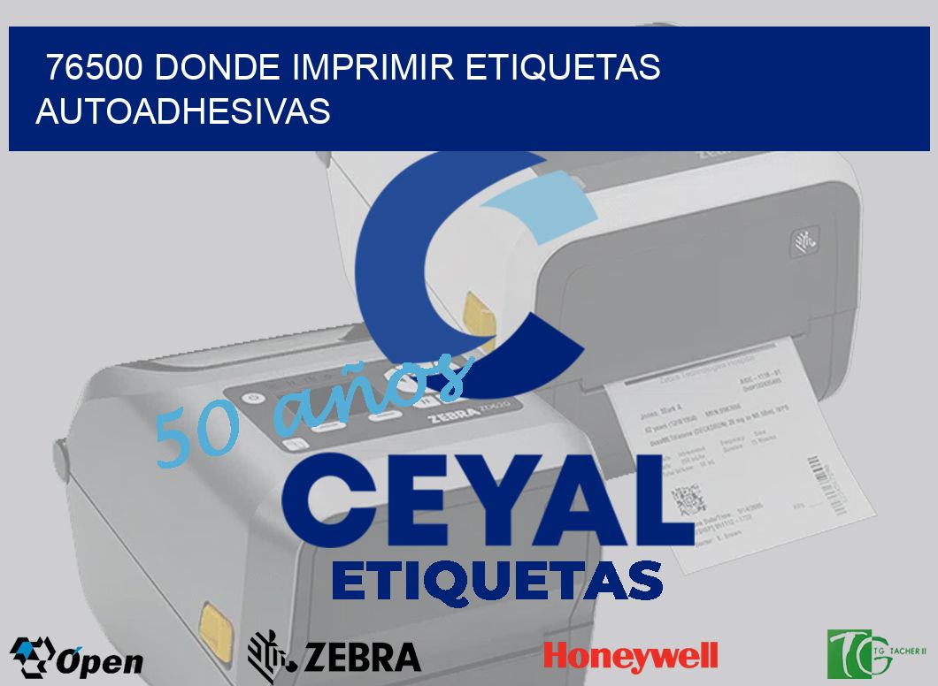 76500 DONDE IMPRIMIR ETIQUETAS AUTOADHESIVAS