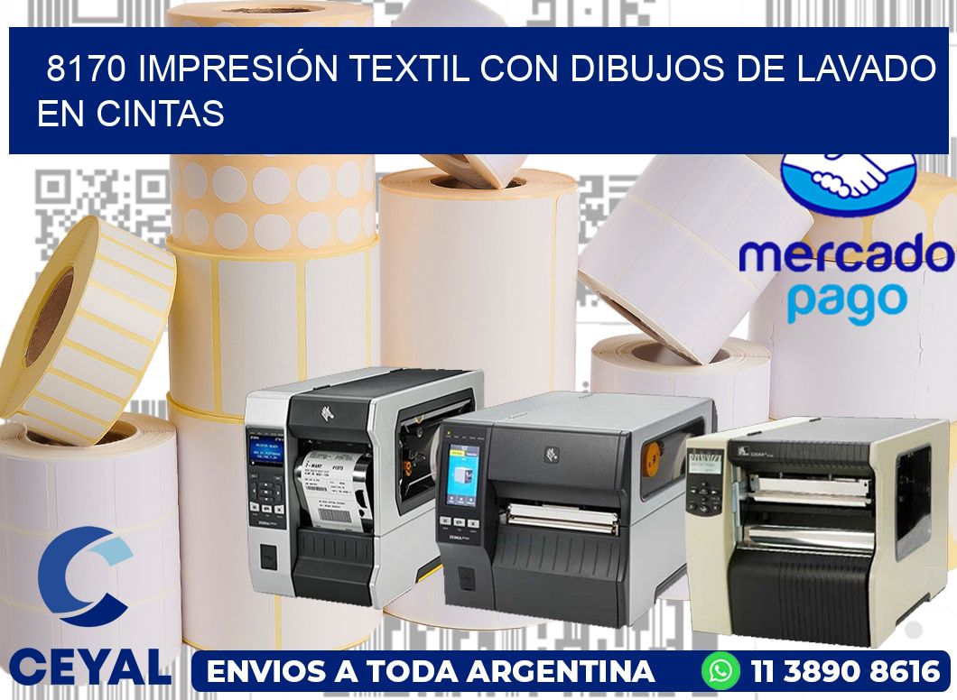 8170 IMPRESIÓN TEXTIL CON DIBUJOS DE LAVADO EN CINTAS