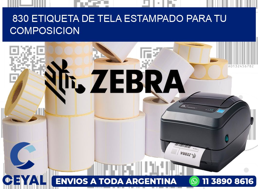 830 ETIQUETA DE TELA ESTAMPADO PARA TU COMPOSICION