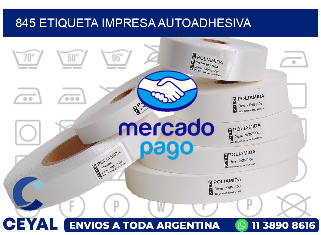 845 ETIQUETA IMPRESA AUTOADHESIVA