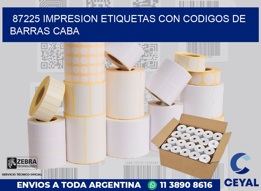 87225 IMPRESION ETIQUETAS CON CODIGOS DE BARRAS CABA