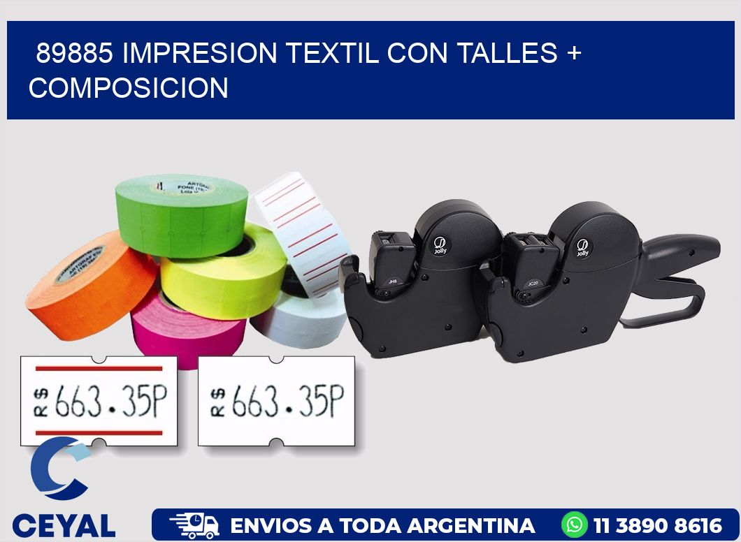 89885 IMPRESION TEXTIL CON TALLES + COMPOSICION