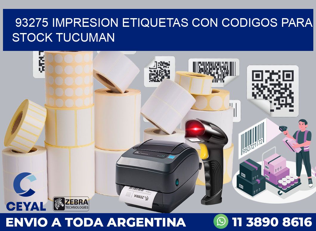 93275 IMPRESION ETIQUETAS CON CODIGOS PARA STOCK TUCUMAN