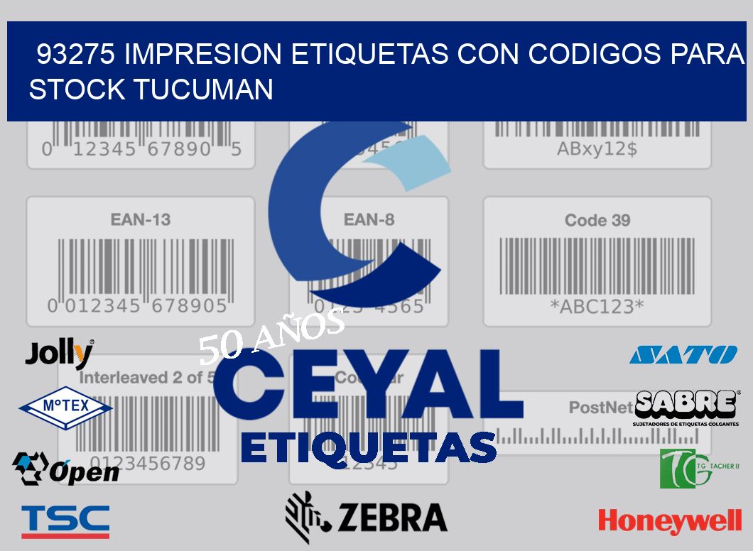93275 IMPRESION ETIQUETAS CON CODIGOS PARA STOCK TUCUMAN