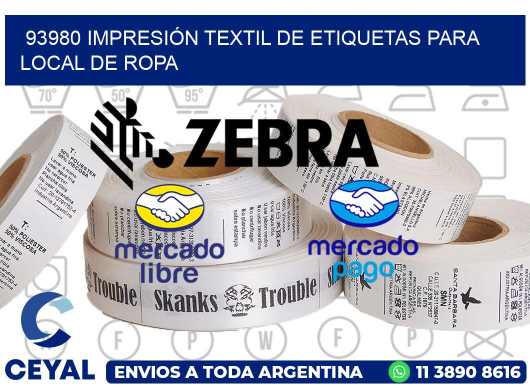 93980 IMPRESIÓN TEXTIL DE ETIQUETAS PARA LOCAL DE ROPA