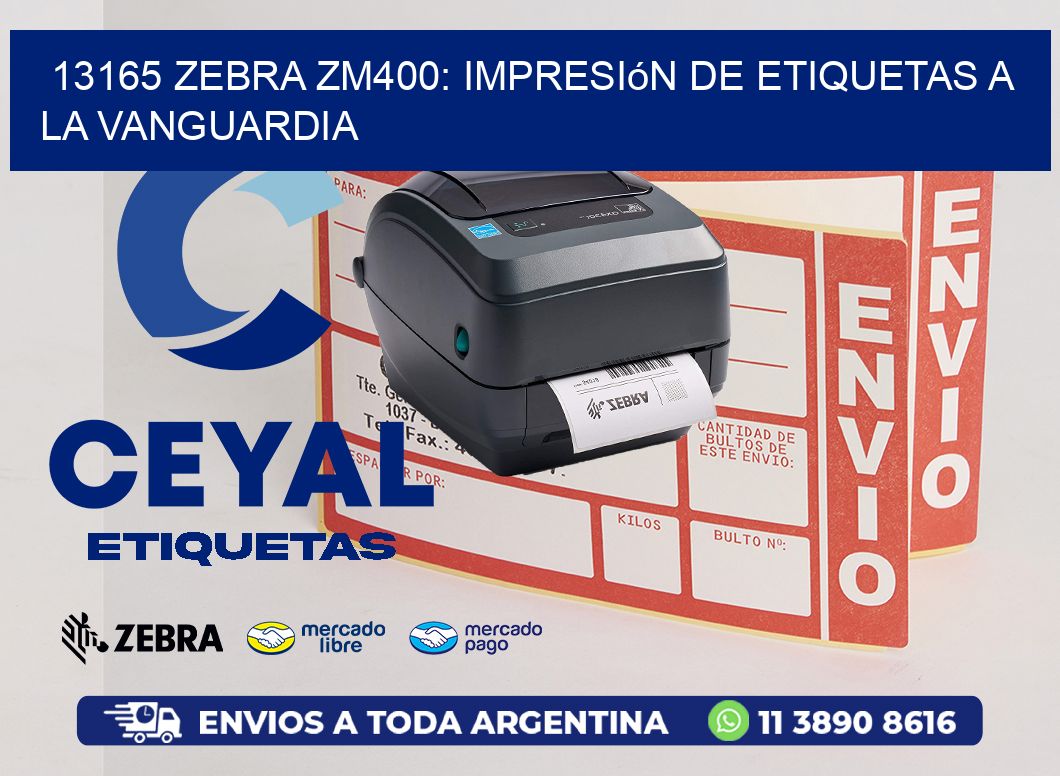 13165 Zebra ZM400: Impresión de Etiquetas a la Vanguardia