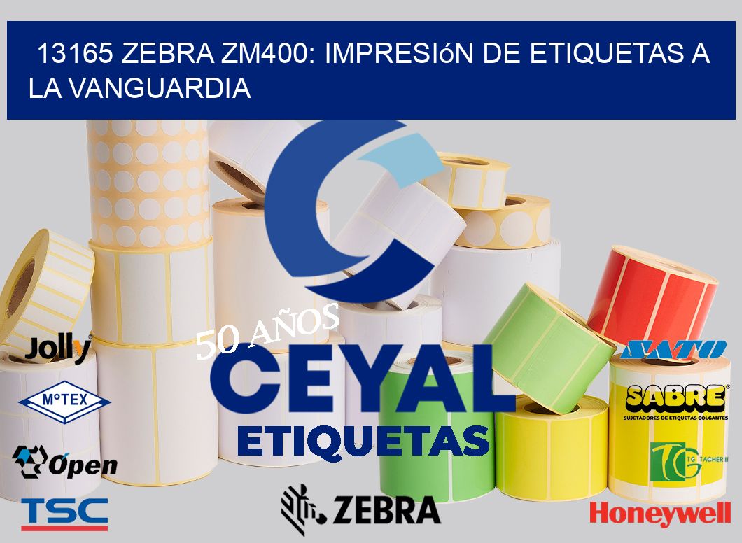 13165 Zebra ZM400: Impresión de Etiquetas a la Vanguardia