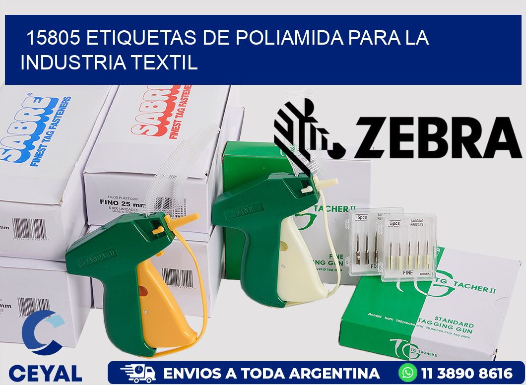 15805 ETIQUETAS DE POLIAMIDA PARA LA INDUSTRIA TEXTIL