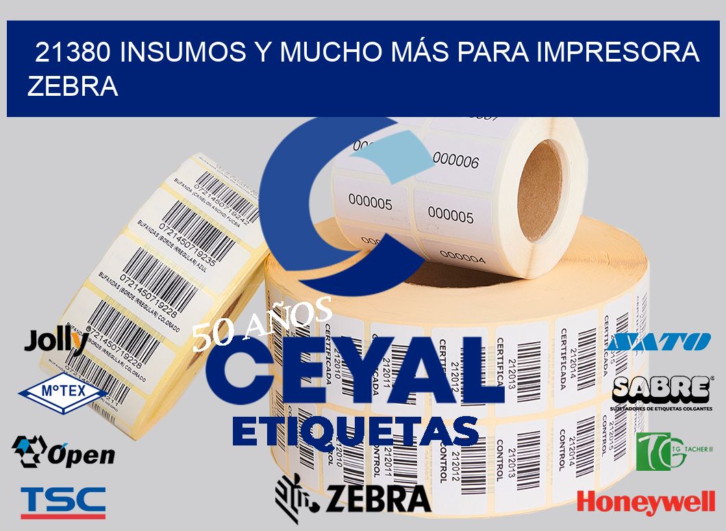 21380 INSUMOS Y MUCHO MÁS PARA IMPRESORA ZEBRA