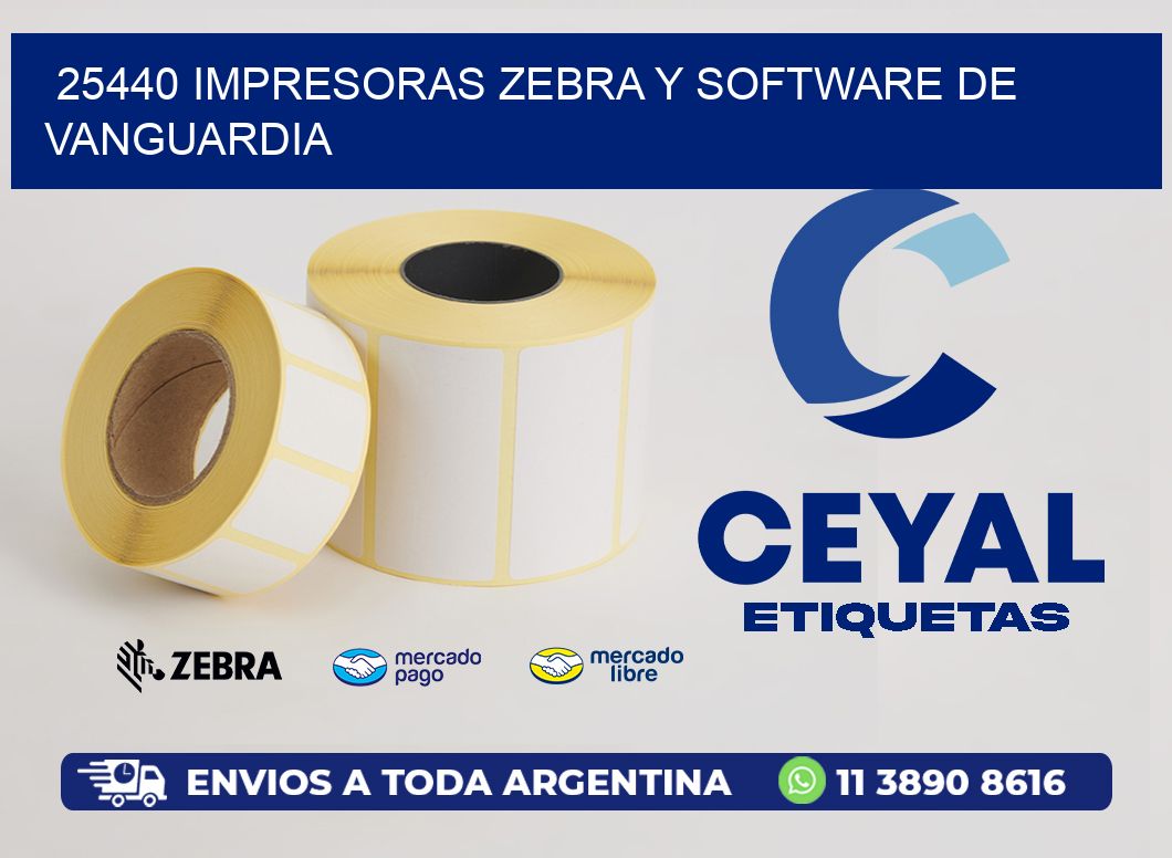25440 Impresoras Zebra y Software de Vanguardia