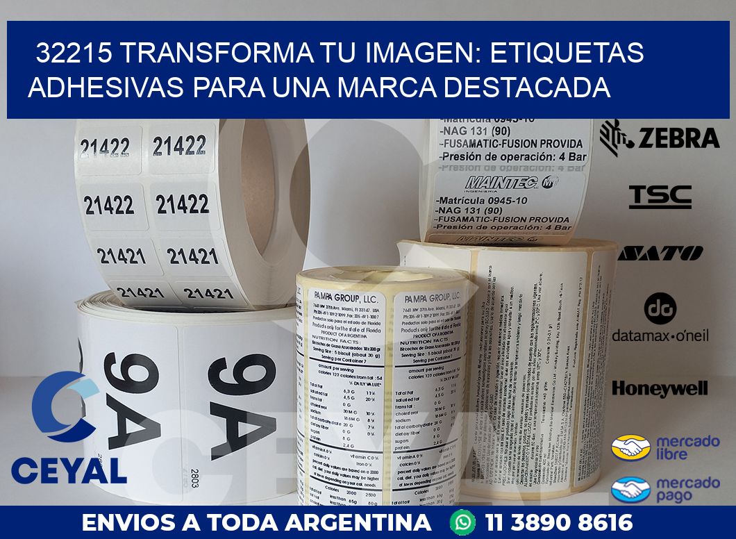 32215 TRANSFORMA TU IMAGEN: ETIQUETAS ADHESIVAS PARA UNA MARCA DESTACADA